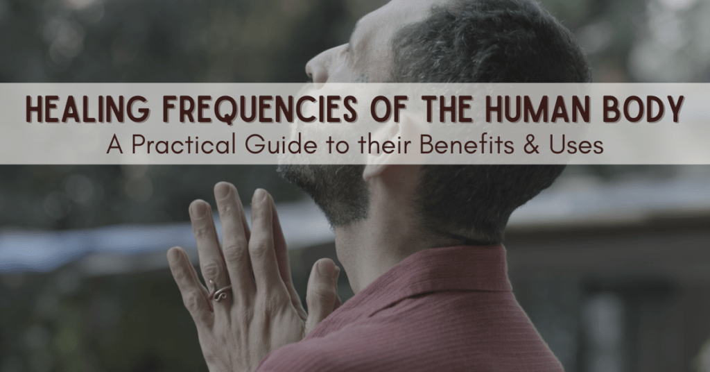 healing frequencies of the human body