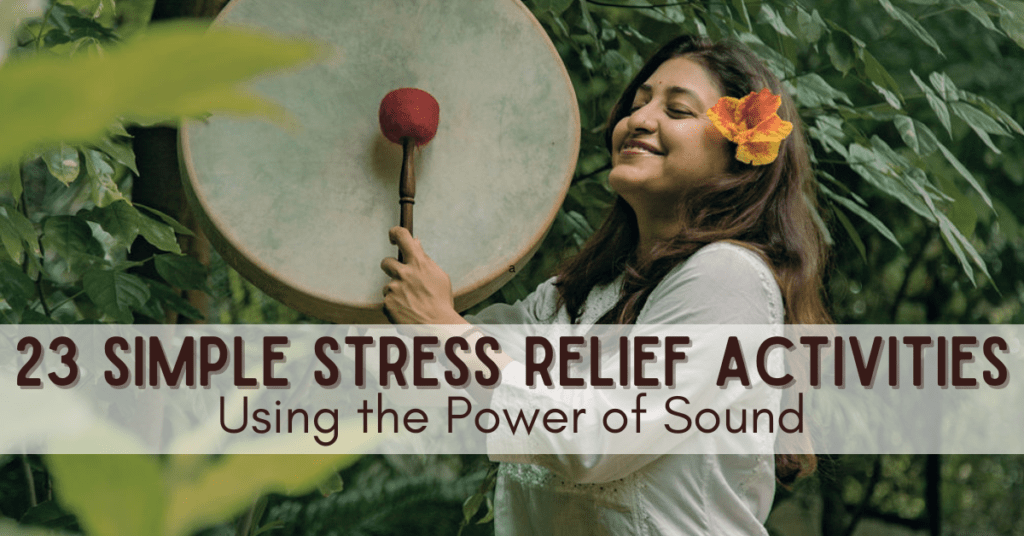 Stress relief activities