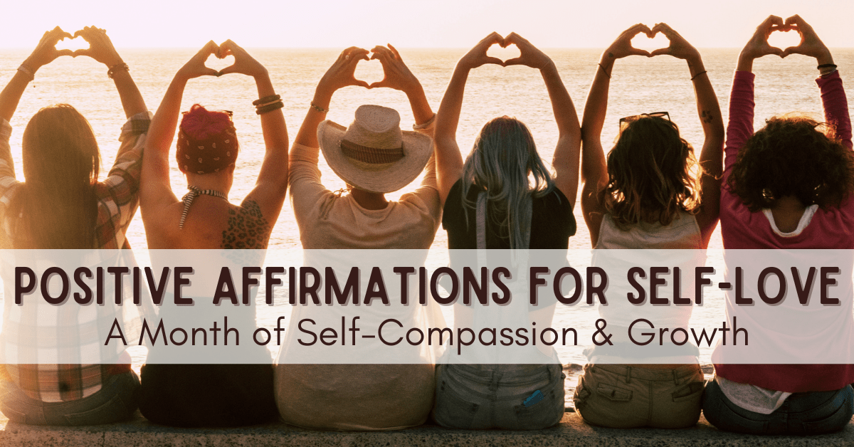 positive affirmations for self-love