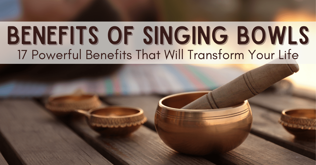 benefits of singing bowls