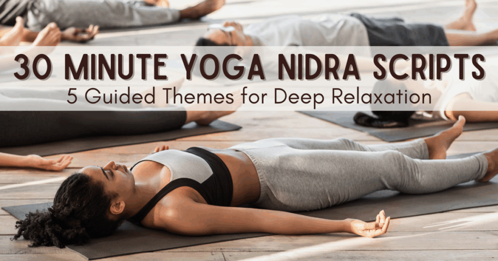 30 minute yoga nidra script