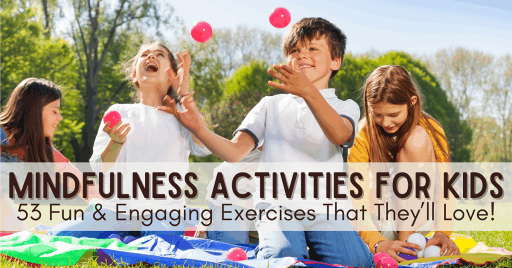 mindfulness activities for kids