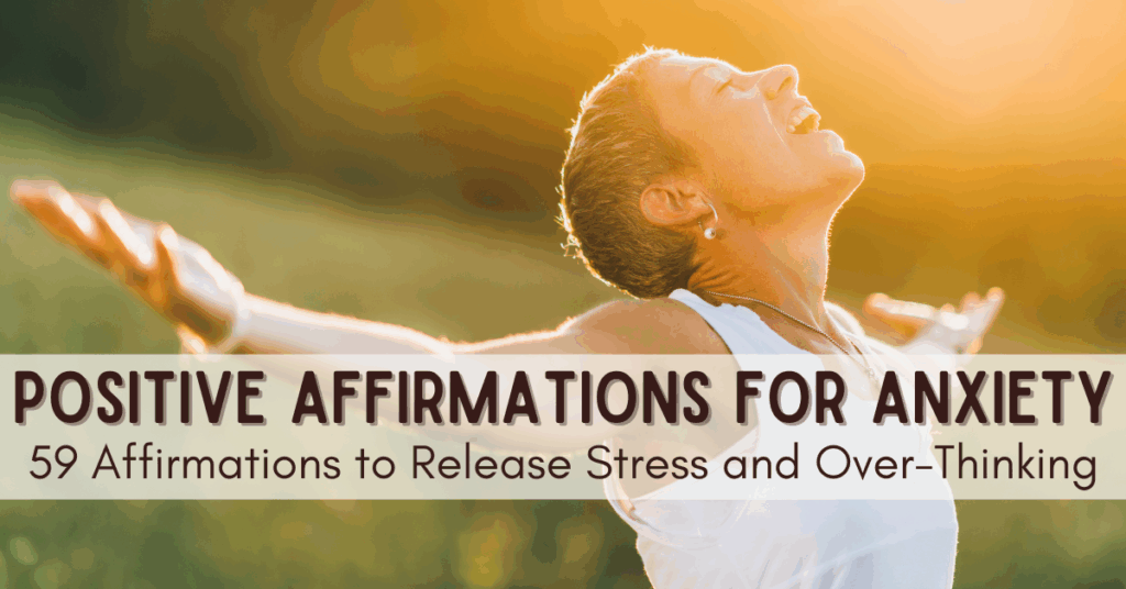 positive affirmations for anxiety