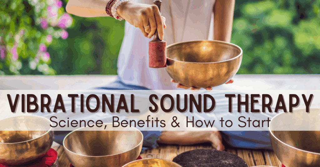 vibrational sound therapy