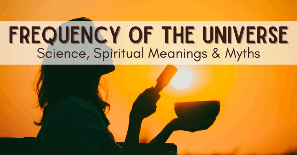 frequency of the universe