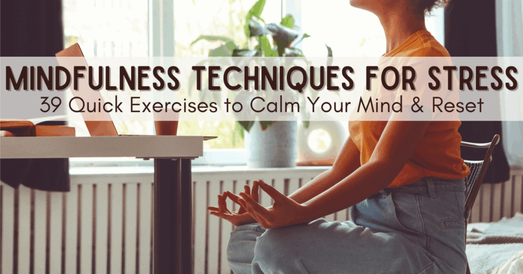 mindfulness techniques for stress