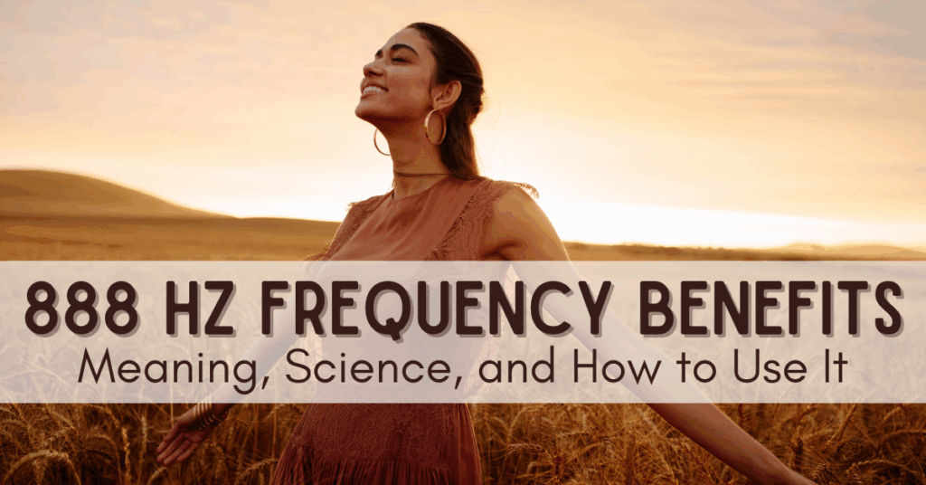 888 hz frequency benefits