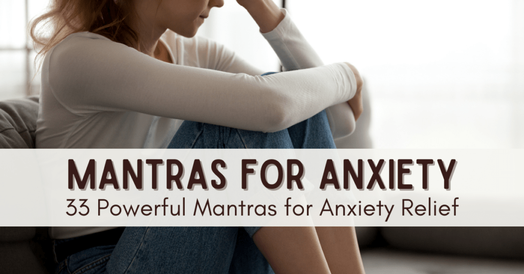 mantras for anxiety